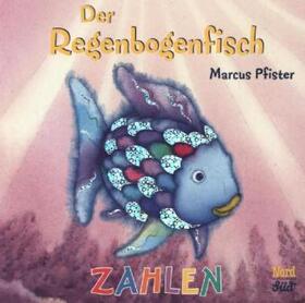 Pfister |  Der Regenbogenfisch. Zahlen | Buch |  Sack Fachmedien