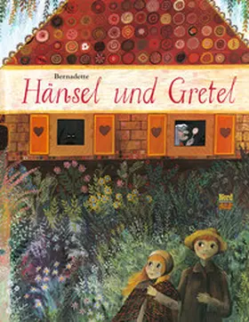Grimm / Bernadette |  Hänsel und Gretel | Buch |  Sack Fachmedien
