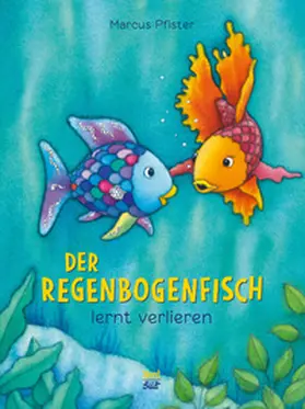 Pfister |  Der Regenbogenfisch lernt verlieren | Buch |  Sack Fachmedien