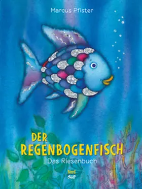 Pfister |  Der Regenbogenfisch. Das Riesenbuch | Buch |  Sack Fachmedien