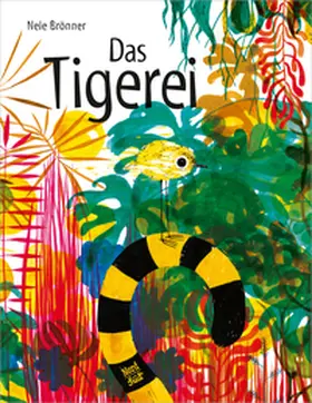 Brönner |  Das Tigerei | Buch |  Sack Fachmedien