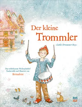 Bernadette / Watts |  Der kleine Trommler | Buch |  Sack Fachmedien