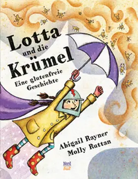 Rayner |  Lotta und die Krümel | Buch |  Sack Fachmedien