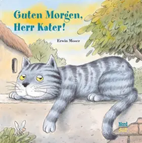 Moser |  Guten Morgen, Herr Kater! | Buch |  Sack Fachmedien