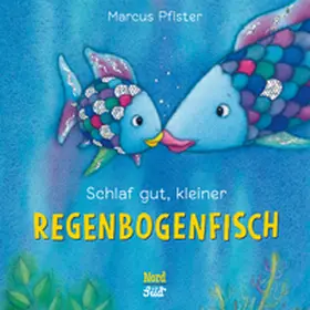 Pfister |  Schlaf gut, kleiner Regenbogenfisch (kleine Pappe) | Buch |  Sack Fachmedien