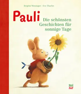 Weninger |  Pauli - Die schönsten Geschichten für sonnige Tage | Buch |  Sack Fachmedien