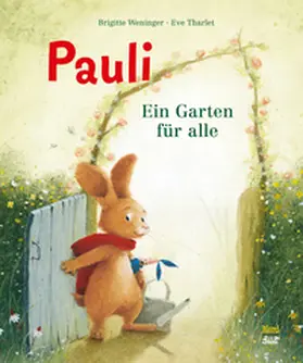 Weninger |  Pauli - Ein Garten für alle | Buch |  Sack Fachmedien