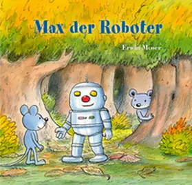 Moser |  Max der Roboter | Buch |  Sack Fachmedien