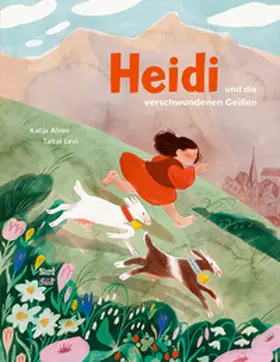 Alves |  Heidi und die verschwundenen Geißen | Buch |  Sack Fachmedien