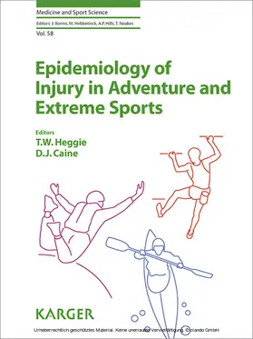 Heggie / Caine |  Epidemiology of Injury in Adventure and Extreme Sports | eBook | Sack Fachmedien