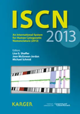 Shaffer / McGowan-Jordan / Schmid |  ISCN 2013 | Buch |  Sack Fachmedien