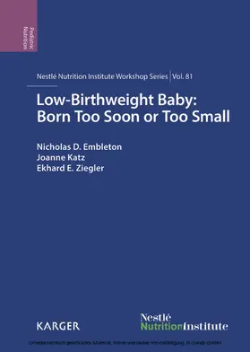 Embleton / Katz / Ziegler |  Low-Birthweight Baby: Born Too Soon or Too Small | eBook | Sack Fachmedien