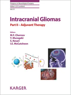 Chernov / Muragaki / Kesari |  Intracranial Gliomas Part II - Adjuvant Therapy | Buch |  Sack Fachmedien