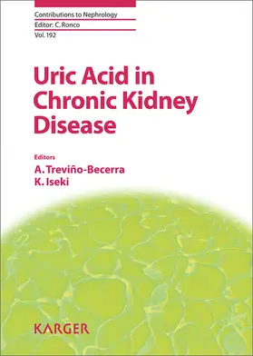 Treviño-Becerra / Iseki |  Uric Acid in Chronic Kidney Disease | eBook | Sack Fachmedien