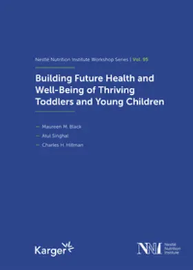 Black / Singhal / Hillman | Building Future Health and Well-Being of Thriving Toddlers and Young Children | Buch | 978-3-318-06865-8 | sack.de
