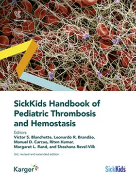 Blanchette / Brandão / Carcao |  SickKids Handbook of Pediatric Thrombosis and Hemostasis | Buch |  Sack Fachmedien