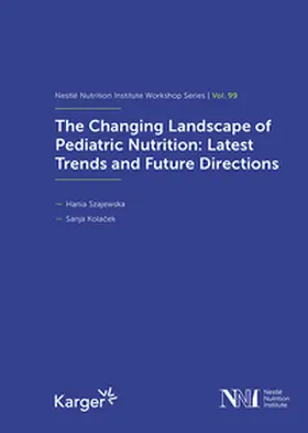 Szajewska / Kolacek / Kolacek |  The Changing Landscape of Pediatric Nutrition: Latest Trends and Future Directions | Buch |  Sack Fachmedien