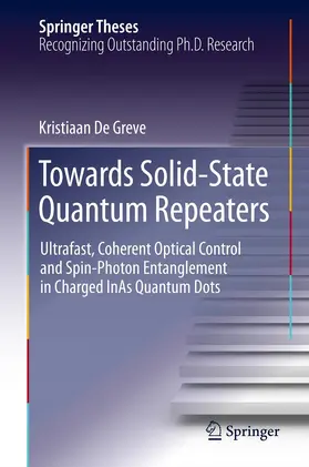 De Greve |  Towards Solid-State Quantum Repeaters | eBook | Sack Fachmedien