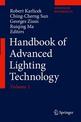 Karlicek / Sun / Zissis |  Handbook of Advanced Lighting Technology | Buch |  Sack Fachmedien