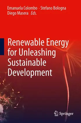 Colombo / Masera / Bologna | Renewable Energy for Unleashing Sustainable Development | Buch | 978-3-319-00283-5 | sack.de