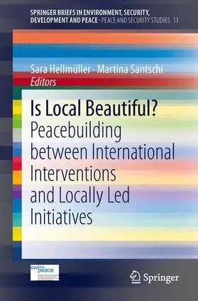 Santschi / Hellmüller | Is Local Beautiful? | Buch | 978-3-319-00305-4 | sack.de
