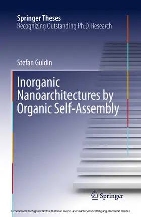 Guldin |  Inorganic Nanoarchitectures by Organic Self-Assembly | eBook | Sack Fachmedien