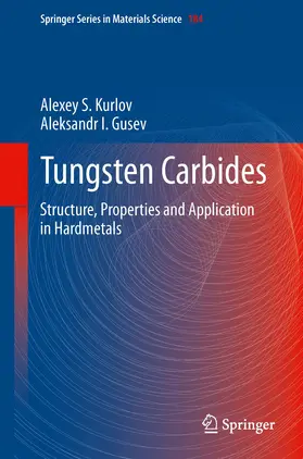 Kurlov / Gusev | Tungsten Carbides | E-Book | sack.de