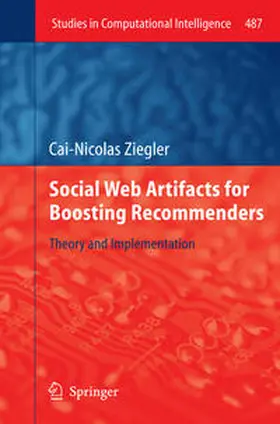 Ziegler |  Social Web Artifacts for Boosting Recommenders | eBook | Sack Fachmedien