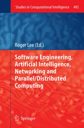 Lee |  Software Engineering, Artificial Intelligence, Networking and Parallel/Distributed Computing | eBook | Sack Fachmedien