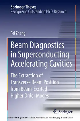 Zhang |  Beam Diagnostics in Superconducting Accelerating Cavities | eBook | Sack Fachmedien