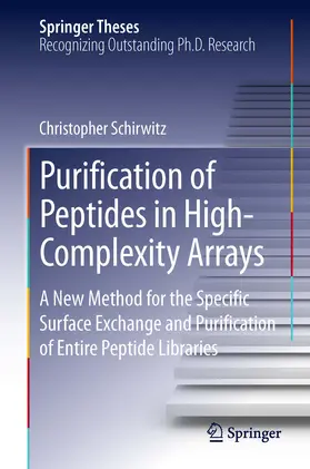 Schirwitz |  Purification of Peptides in High-Complexity Arrays | eBook | Sack Fachmedien