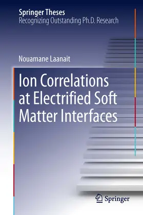 Laanait | Ion Correlations at Electrified Soft Matter Interfaces | E-Book | www2.sack.de