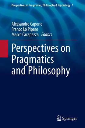 Capone / Lo Piparo / Carapezza |  Perspectives on Pragmatics and Philosophy | eBook | Sack Fachmedien