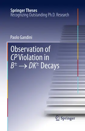 Gandini | Observation of CP Violation in B± ? DK± Decays | E-Book | sack.de