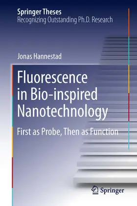 Hannestad | Fluorescence in Bio-inspired Nanotechnology | E-Book | www2.sack.de