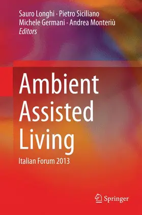 Longhi / Monteriù / Siciliano |  Ambient Assisted Living | Buch |  Sack Fachmedien