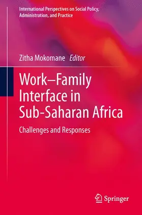 Mokomane |  Work-Family Interface in Sub-Saharan Africa | Buch |  Sack Fachmedien