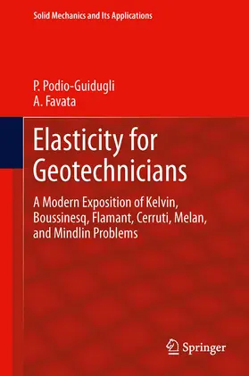 Podio-Guidugli / Favata |  Elasticity for Geotechnicians | eBook | Sack Fachmedien