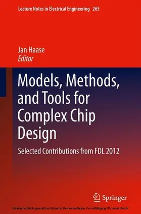 Haase | Models, Methods, and Tools for Complex Chip Design | E-Book | sack.de