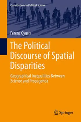Gyuris |  The Political Discourse of Spatial Disparities | Buch |  Sack Fachmedien