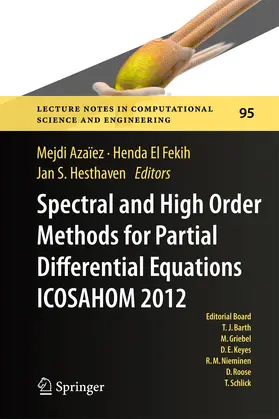 Azaïez / Hesthaven / El Fekih |  Spectral and High Order Methods for Partial Differential Equations - ICOSAHOM 2012 | Buch |  Sack Fachmedien