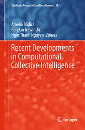 Badica / Trawinski / Nguyen |  Recent Developments in Computational Collective Intelligence | eBook | Sack Fachmedien