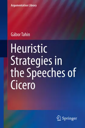 Tahin | Heuristic Strategies in the Speeches of Cicero | E-Book | sack.de