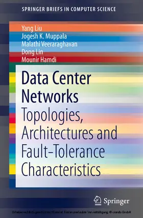 Liu / Muppala / Veeraraghavan | Data Center Networks | E-Book | sack.de
