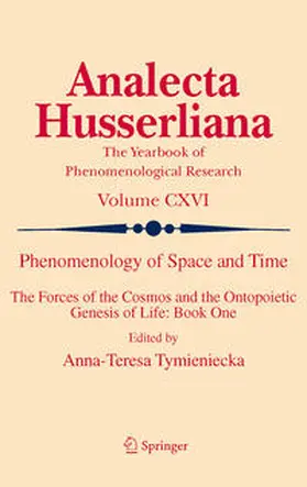 Tymieniecka |  Phenomenology of Space and Time | Buch |  Sack Fachmedien