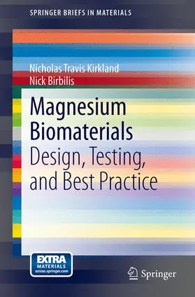 Birbilis / Kirkland |  Magnesium Biomaterials | Buch |  Sack Fachmedien
