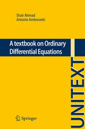 Ahmad / Ambrosetti |  A textbook on Ordinary Differential Equations | eBook | Sack Fachmedien