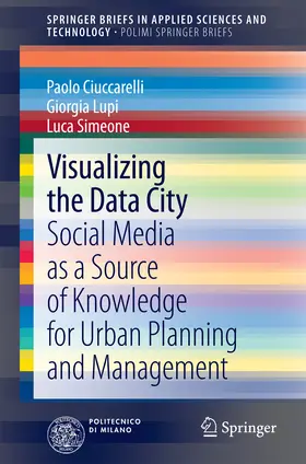 Ciuccarelli / Lupi / Simeone | Visualizing the Data City | E-Book | sack.de
