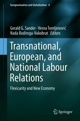 Sander / Bodiroga-Vukobrat / Tomljenovic |  Transnational, European, and National Labour Relations | Buch |  Sack Fachmedien