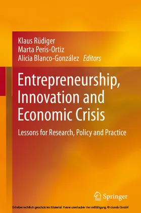 Rüdiger / Peris Ortiz / Peris-Ortiz |  Entrepreneurship, Innovation and Economic Crisis | eBook | Sack Fachmedien
